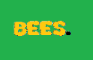 Bees