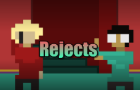 Rejects (LivingDew Parody)