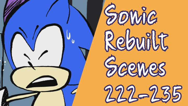 Sonic Rebuilt Scenes 222-235 | B33NB33L