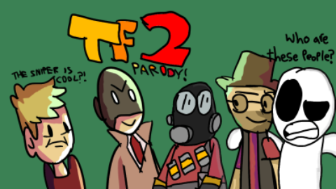Tf2 Parody! (Collaboration with The Malcah TwinZ)