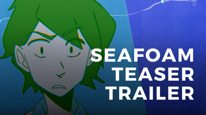 Trailer: Seafoam The Animated Series