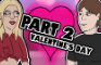 MCNEILS: Valentine's Day - PART 2