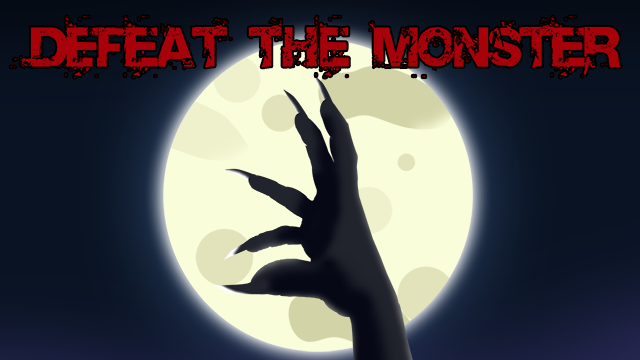 Trailer: Defeat The Monster (VIDEOGAME)