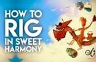 Harmony Rigging Guide
