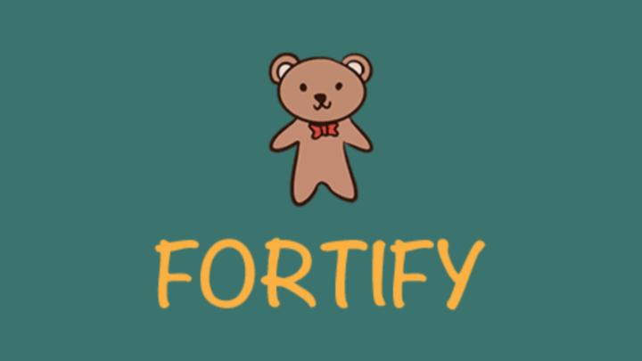 Fortify