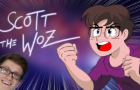 Scott the Woz Anime
