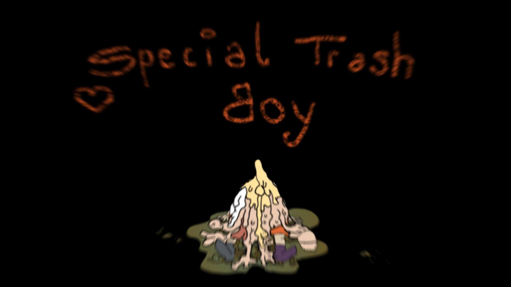 Special Trash Boy