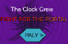 Clock Crew: Fight for the Portal