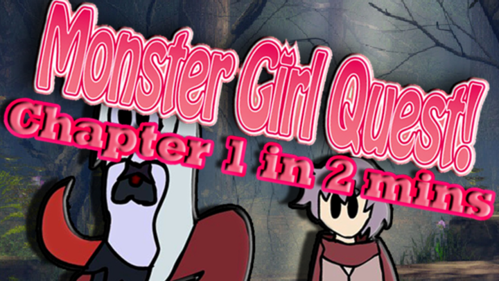 Monster Girl Quest - Chapter 1 - In 2 minutes or so
