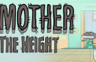MOTHER - THE HEIGHT