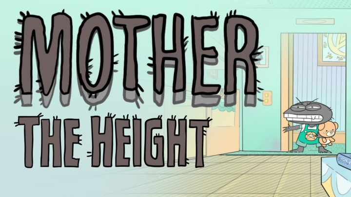 MOTHER - THE HEIGHT