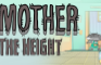 MOTHER - THE HEIGHT