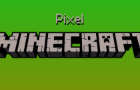 Pixel Minecraft