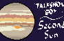 TALKSHOW BOY - Second Sun [Fan Animated Music Video]