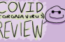 Corona Virus Review