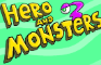Hero and Monsters