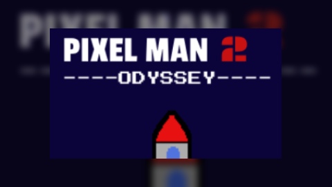 Pixel Man 2 Odyssey