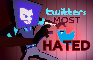The Most Hated Group on Twitter