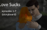 Love Sucks - Storyboard (Full EPs 1-7)
