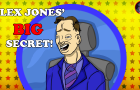 Alex Jones' BIG Secret!