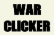 War Clicker