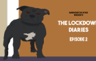Lockdown Diaries - Episode 2