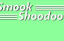 Smook Shoodoo