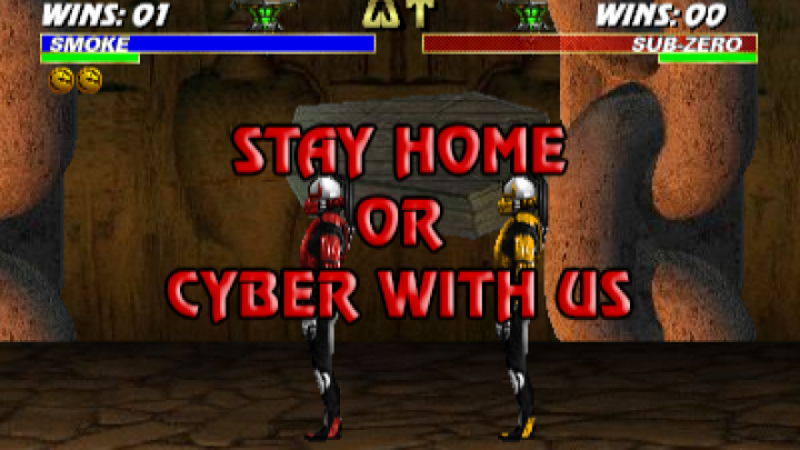 Mortal Kombat - STAY HOME OR CYBER WITH US