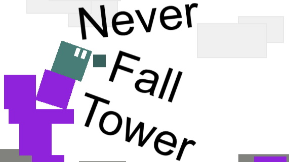 Never Fall Tower