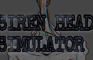 Siren Head Simulator