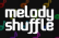 Melody Shuffle