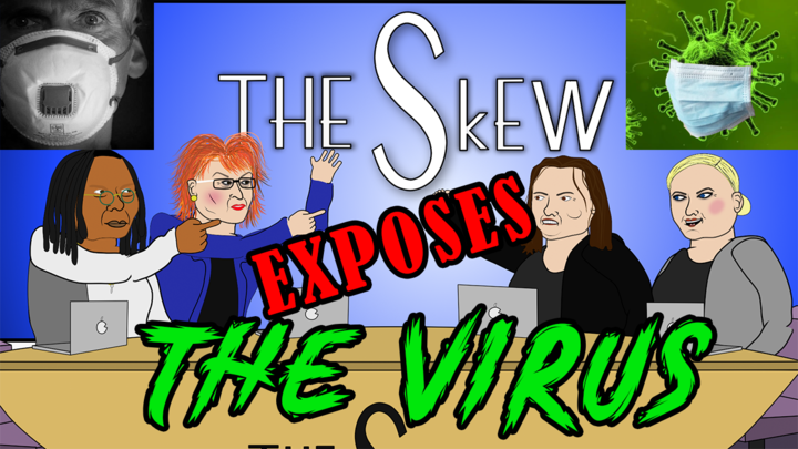 The Skew's view on the VIRUS
