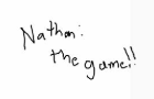 Nathan: The Game
