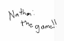 Nathan: The Game