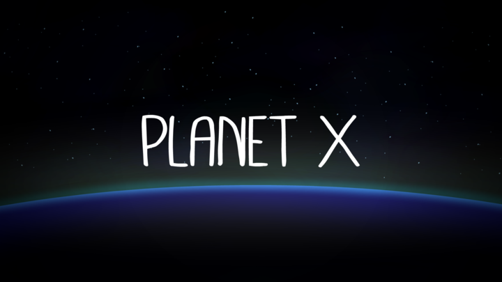 Planet X (Teaser)