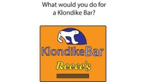 What would you do for a Klondike Bar?