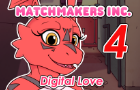 Matchmakers Inc. Episode 4 - Digital Love