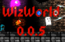 WizWorld 0.0.5