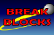 Break blocks