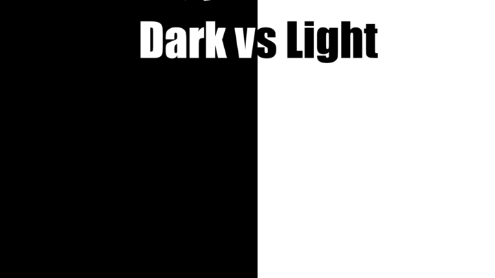 Dark vs Light (Demo)