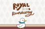 Royal Duck Runaway: Prologue