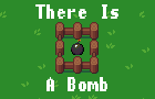 There Is A Bomb