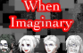 When Imaginary
