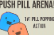 Push Pill Arena