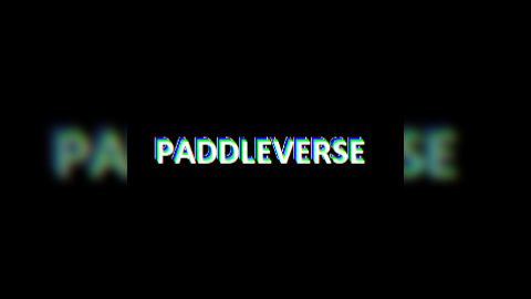 Paddleverse