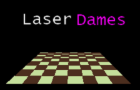 Laser Dames