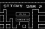 Sticky Sam 2