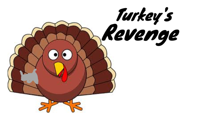 Turkey's Revenge