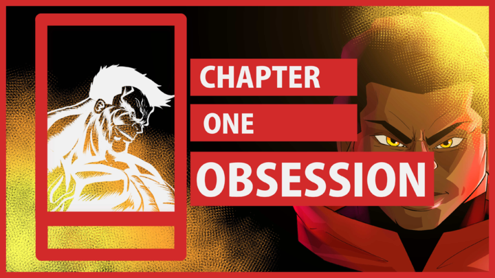 Chapter 1: Obsession