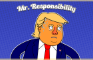 Mr. Responsibility